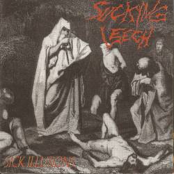 Sucking Leech : Sick Illusions